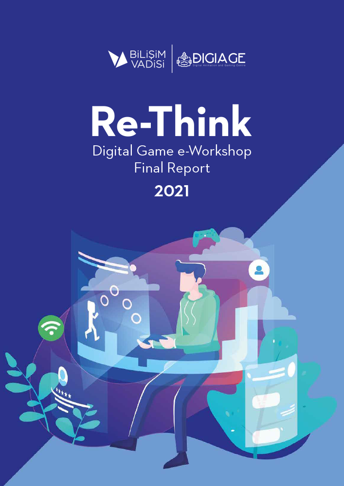 Re-Think Digital Game e-Workshop Final Report
